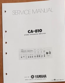 Yamaha CA-810 SM, CA-1010, CA-2010 SM Stereo Amplifier Service - Owner's Manual