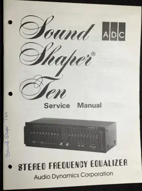 SS-10 ADC Sound Shaper Graphic Equalizer Service Manual