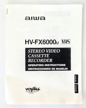 HV-FX6000U AIWA Stereo Video Cassette Recorder Vcr Operating