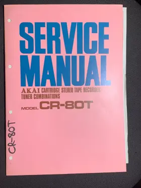 CR-80T AKAI Service Manual Tape Recorder Tuner Combinations
