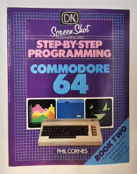 0863180418 SCREEN Shot Programing Step Commodore Book