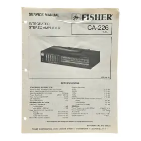 CA-226 FISHER Integrated Stereo Amplifier Service Manual