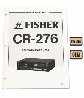 CR-276 FISHER Service Manual Stereo Cassette Deck Repair
