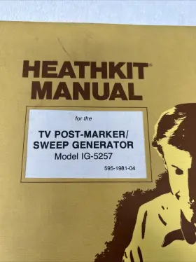 595-1981-04 HEATHKIT Tv Post Marker Sweep Generator Manual #2