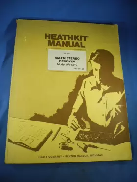 AR-1219 HEATHKIT Am Fm Stereo Receiver Manual