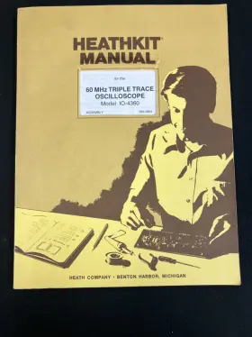 IO-4360 HEATHKIT Manual Triple Trace Oscilloscope