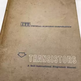 63-1457 ITT FEDERAL ELECTRIC Transistors Instruction Manual #2