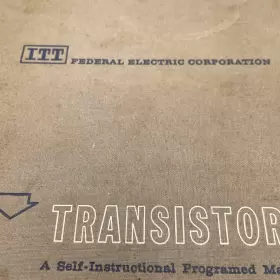 63-1457 ITT FEDERAL ELECTRIC Transistors Instruction Manual #3