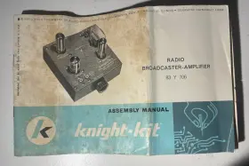 83Y706 KNIGHT-KIT Manual Tube Radio Broadcast Amp
