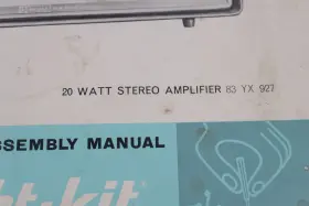 83YX927 KNIGHT KIT Stereo Amplifier Usage Manual #3