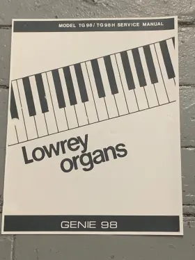 TG98-TG98H LOWREY Genie Organ Service Manual Photocopy Piano