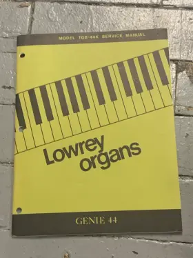 TGB-44K LOWREY Genie Organ Service Manual Piano Keyboard