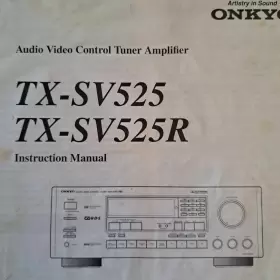 TX-SV525R ONKYO Instuction Manual Control Tuner Amplifier
