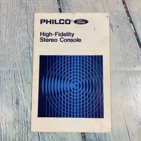 78-11447-1 PHILCO Ford High Fidelity Stereo Console Manual