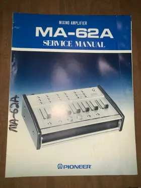 MA-62A PIONEER Mixing Amplifier Service Manual
