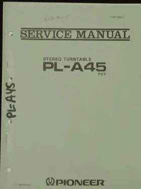 PL-A45 PIONEER Turntable Service Manual Hsq