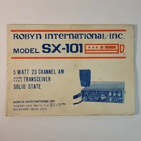 SX-101 ROBYN International Chnl Transceiver Manual Schematics