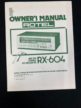 RX-604 ROTEL Am Fm Stereo Receiver Owners Manual