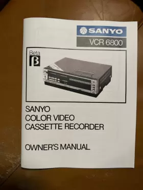 VCR-6800 SANYO Beta Cassette Recorder Owners Manual