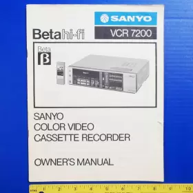VCR-7200 SANYO Beta Fi Vhs Cassette Recorder Owners Manual
