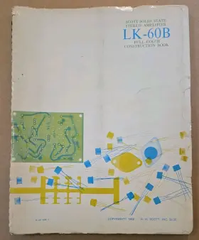 LK-60B SCOTT Solid Stereo Amplifier Cobstruction Book Manual
