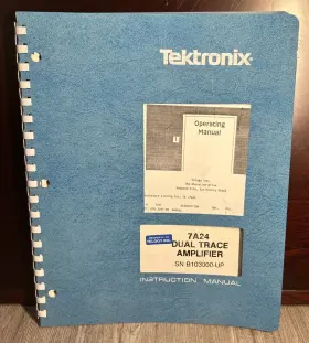 7A24 TEKTRONIX Dual Trace Amplifier Instruction Manual