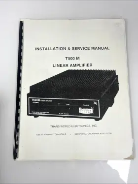 TRANSWORLD ELECTRONICS T500M Linear Amplifier Service Manual