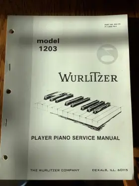 1203 WURLITZER Player Piano Service Manual