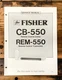 Fisher CB-550 REM-550 Remote Control Service Manual *Original*