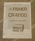 Fisher CR-M100  Service Manual Cassette Recorder