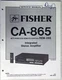 FISHER CA-865 Stereo Integrated Amplifier Shop Service Manual Parts List REM-285