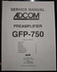 ADCOM GFA-750 Amplifier Service Manual Photocopy