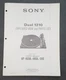 Sony Dual 1210 HP-460A -480A -580 Exploded View And Parts Lists.