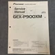 Pioneer GEX-P900XM Service Manual [Original w/Schematics, Diagrams, Parts, etc]