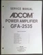 ADCOM GFA-2535 Amplifier Service Manual Photocopy