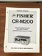 Fisher CR-M200 Cassette Service Manual *Original*