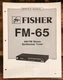 Fisher FM-65 Tuner  Service Manual *Original*