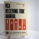 RCA Receiving Tube Manual Transistor Manual Technical Series RC-25