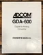 Adcom GDA-600 DAC Owners / User Manual *Original*