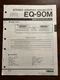 Yamaha EQ-90M Stereo Graphic Equalizer Service Manual Original Genuine OEM