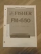 Fisher FM-650 Service Manual Stereo Synthesizer Tuner