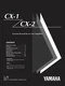 Operating Instructions For Yamaha CX-1, CX-2