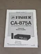 Fisher Integrated Stereo Amplifier Ca-875A Service Manual D-2324