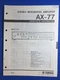 YAMAHA AX-77 INTEGRATED AMPLIFIER SERVICE MANUAL ORIGINAL FACTORY ISSUE
