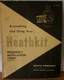 Original Heathkit Assembly Manual for FM-3A FM Tuner