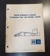 700-R4 Hydra-matic Product Updates through 1987 Model Year GM Book