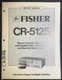 FISHER CR-5125 Cassette Deck Service Manual Original