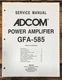 Adcom GFA-585 Amplifier Service Manual *Original*