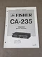 Fisher Integrated Stereo Amplifier CA-235 Service Manual D-6039