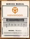 Kenwood TK-500 Tuner  Service Manual *Original*